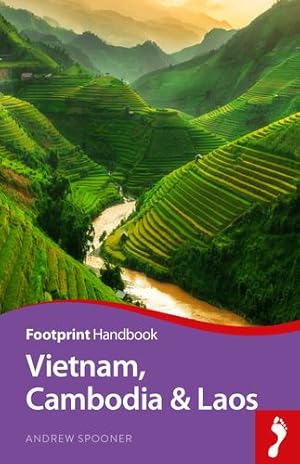 Seller image for Vietnam, Cambodia & Laos Handbook (Footprint Handbooks) by Spooner, Andrew, Lloyd, David W. [Paperback ] for sale by booksXpress