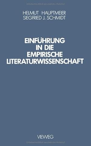 Seller image for Einführung in die Empirische Literaturwissenschaft (German Edition) by Hauptmeier, Helmut, Schmidt, Siegfried J. [Paperback ] for sale by booksXpress