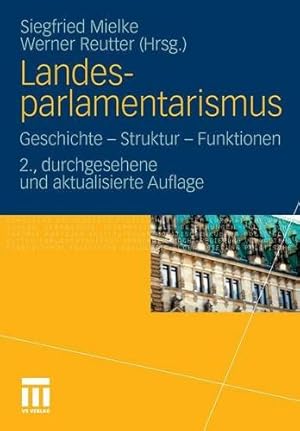 Immagine del venditore per Landesparlamentarismus: Geschichte - Struktur - Funktionen (German Edition) [Paperback ] venduto da booksXpress