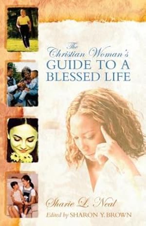 Seller image for The Christian Woman's Guide to a Blessed Life [Soft Cover ] for sale by booksXpress