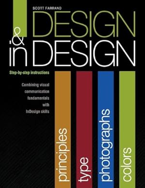Bild des Verkufers fr Design & in Design (Step-by-Step Instructions) by Farrand, Scott [Paperback ] zum Verkauf von booksXpress