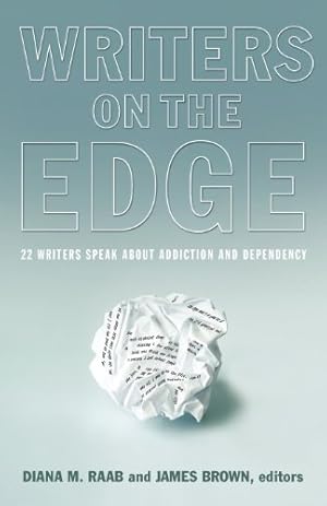 Image du vendeur pour Writers on the Edge: 22 Writers Speak about Addiction and Dependency (Reflections of America) [Soft Cover ] mis en vente par booksXpress