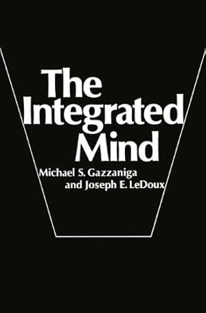 Imagen del vendedor de The Integrated Mind by Gazzaniga, Michael S., LeDoux, Joseph E. [Paperback ] a la venta por booksXpress
