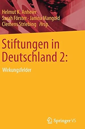 Seller image for Stiftungen in Deutschland 2:: Wirkungsfelder (German Edition) [Hardcover ] for sale by booksXpress