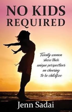 Seller image for No Kids Required [Soft Cover ] for sale by booksXpress