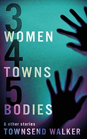 Seller image for 3 Women 4 Towns 5 Bodies [Soft Cover ] for sale by booksXpress