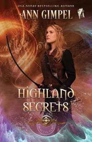 Bild des Verkufers fr Highland Secrets: Highland Fantasy Romance (Dragon Lore) [Soft Cover ] zum Verkauf von booksXpress