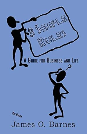 Image du vendeur pour 3 Simple Rules: A Guide for Business and Life [Soft Cover ] mis en vente par booksXpress
