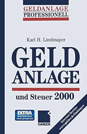 Immagine del venditore per Geldanlage und Steuer 2000 (German Edition) [Soft Cover ] venduto da booksXpress