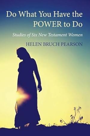 Image du vendeur pour Do What You Have the POWER to Do: Studies of Six New Testament Women [Soft Cover ] mis en vente par booksXpress