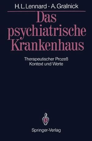 Seller image for Das psychiatrische Krankenhaus: Therapeutischer Proze  - Kontext und Werte (Delaware Edition) by Lennard, Henry L. [Paperback ] for sale by booksXpress