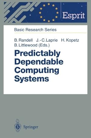 Imagen del vendedor de Predictably Dependable Computing Systems (ESPRIT Basic Research Series) [Paperback ] a la venta por booksXpress