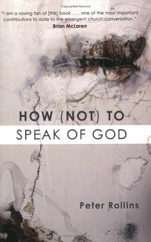 Seller image for How (Not) to Speak of God [Soft Cover ] for sale by booksXpress