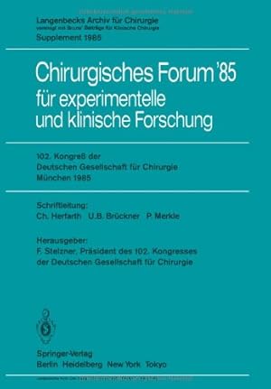 Imagen del vendedor de 102. Kongre der Deutschen Gesellschaft für Chirurgie München, 10.13. April 1985 (Deutsche Gesellschaft für Chirurgie) (German Edition) [Paperback ] a la venta por booksXpress