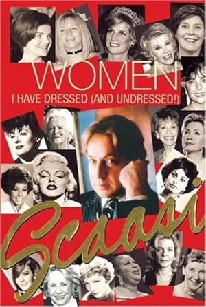 Seller image for Women I Have Dressed (and Undressed!) by Scaasi, Arnold [Paperback ] for sale by booksXpress