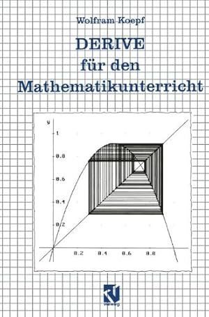 Image du vendeur pour DERIVE für den Mathematikunterricht (German Edition) by Koepf, Wolfram [Paperback ] mis en vente par booksXpress