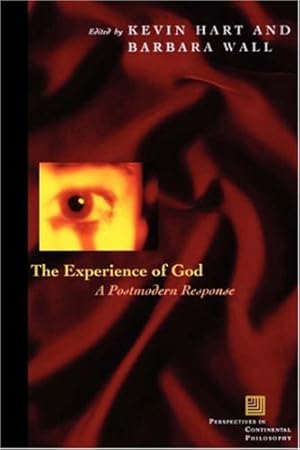 Imagen del vendedor de The Experience of God: A Postmodern Response (Perspectives in Continental Philosophy) [Paperback ] a la venta por booksXpress