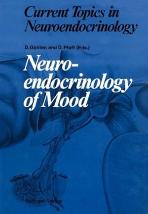 Image du vendeur pour Neuroendocrinology of Mood (Current Topics in Neuroendocrinology) [Paperback ] mis en vente par booksXpress