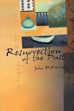 Seller image for Resurrection of the Dust by McKernan, John [Paperback ] for sale by booksXpress