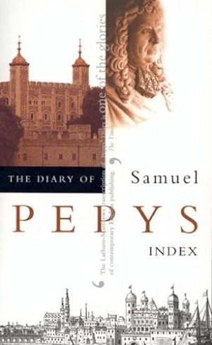Immagine del venditore per The Diary of Samuel Pepys, Vol. 11: Index by Pepys, Samuel [Paperback ] venduto da booksXpress