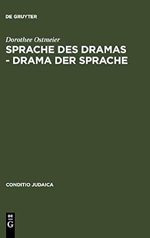 Seller image for Sprache Des Dramas - Drama Der Sprache: Zur Poetik Der Nelly Sachs [Hardcover ] for sale by booksXpress