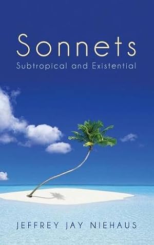 Seller image for Sonnets by Niehaus, Jeffrey Jay [Hardcover ] for sale by booksXpress