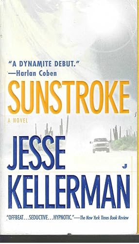 Bild des Verkufers fr Sunstroke: A Thriller zum Verkauf von Vada's Book Store