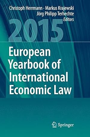 Bild des Verkufers fr European Yearbook of International Economic Law 2015 [Paperback ] zum Verkauf von booksXpress