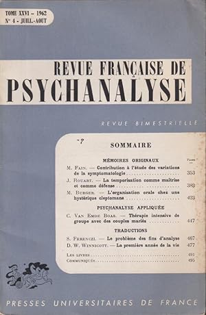 Image du vendeur pour Revue Franaise de psychanalyse Mmoires originaux : Contribution  l'tude des variations de la symptomatologie (M. Fain) - La temporisation comme matrise et comme dfense (J. Rouart) - L'organisation orale chez une hystrique cleptomane (M. Burger)Psychanalyse applique : Thrapie intensive de groupe avec des couples maris (C. Van Emde Boas)Traductions : Le problme des fins d'analyse (S. Ferenczi) - La premire anne de la vie (D. W. Winnicott) mis en vente par PRISCA