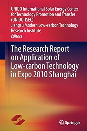 Seller image for The Research Report on Application of Low-carbon Technology in Expo 2010 Shanghai [Paperback ] for sale by booksXpress