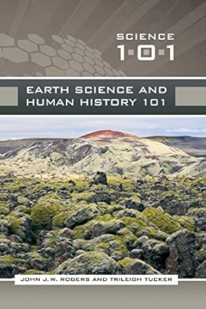 Seller image for Earth Science and Human History 101 (Science 101) [Soft Cover ] for sale by booksXpress