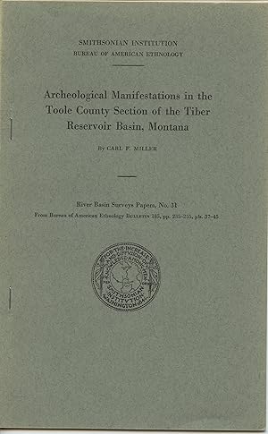 Archeological Manifestations in the Toole County Section of the Tiber Reservoir Basin, Montana