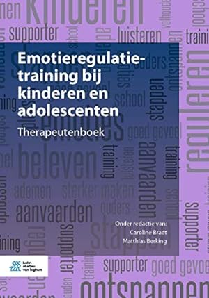 Imagen del vendedor de Emotieregulatietraining bij kinderen en adolescenten: Therapeutenboek (Dutch Edition) [Soft Cover ] a la venta por booksXpress