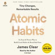Seller image for Atomic Habits: An Easy & Proven Way to Build Good Habits & Break Bad Ones for sale by Lakeside Books