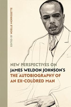 Seller image for New Perspectives on James Weldon Johnson's "The Autobiography of an Ex-Colored Man" [Paperback ] for sale by booksXpress