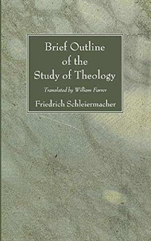 Bild des Verkufers fr Brief Outline of the Study of Theology: [Soft Cover ] zum Verkauf von booksXpress