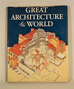 Seller image for Great Architecture of the World for sale by The Design Matrix