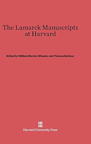 Immagine del venditore per The Lamarck Manuscripts at Harvard [Hardcover ] venduto da booksXpress