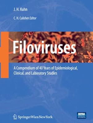 Bild des Verkufers fr Filoviruses: A Compendium of 40 Years of Epidemiological, Clinical, and Laboratory Studies (Archives of Virology. Supplementa) by Kuhn, Jens [Paperback ] zum Verkauf von booksXpress