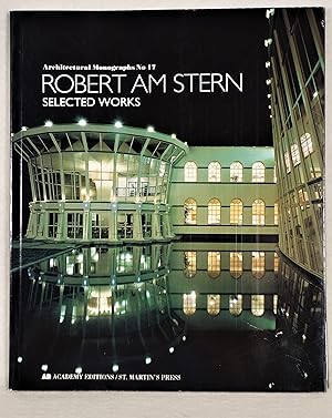 Bild des Verkufers fr Robert AM Stern: Selected Works (Architectural Monographs No 17) zum Verkauf von The Design Matrix