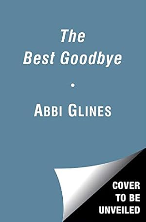 Image du vendeur pour The Best Goodbye: A Rosemary Beach Novel (The Rosemary Beach Series) [Soft Cover ] mis en vente par booksXpress