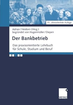 Seller image for Der Bankbetrieb: Lehrbuch und Aufgaben (German Edition) [Paperback ] for sale by booksXpress