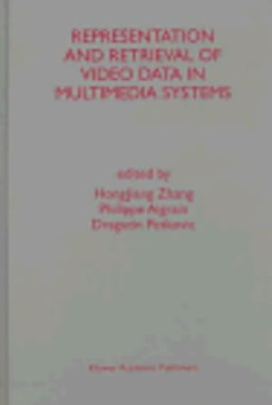 Image du vendeur pour Representation and Retrieval of Video Data in Multimedia Systems [Hardcover ] mis en vente par booksXpress