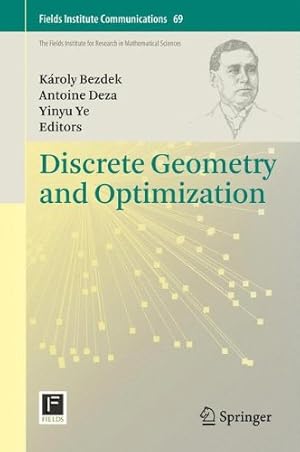 Seller image for Discrete Geometry and Optimization (Fields Institute Communications) [Hardcover ] for sale by booksXpress