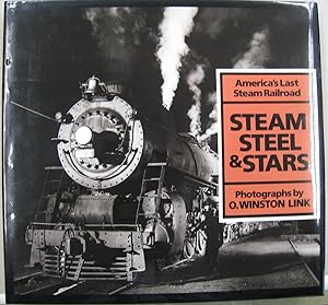 Seller image for Steam Steel and Stars America's Last Steam Railroad for sale by Midway Book Store (ABAA)