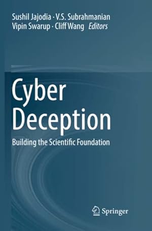Immagine del venditore per Cyber Deception: Building the Scientific Foundation [Paperback ] venduto da booksXpress