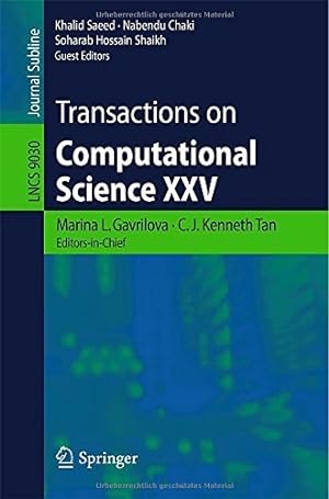 Seller image for Transactions on Computational Science XXV (Lecture Notes in Computer Science) [Paperback ] for sale by booksXpress