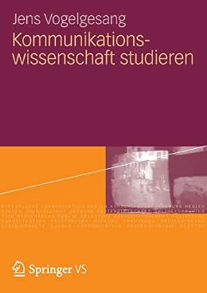Seller image for Kommunikationswissenschaft studieren (German Edition) by Vogelgesang, Jens [Paperback ] for sale by booksXpress