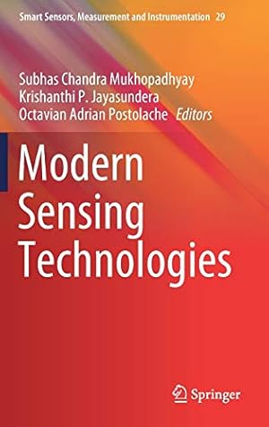 Immagine del venditore per Modern Sensing Technologies (Smart Sensors, Measurement and Instrumentation) [Hardcover ] venduto da booksXpress