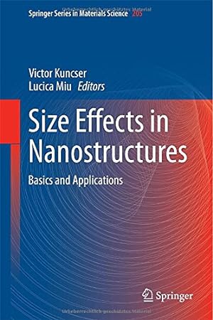 Immagine del venditore per Size Effects in Nanostructures: Basics and Applications (Springer Series in Materials Science) [Hardcover ] venduto da booksXpress